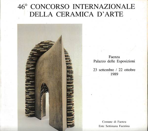 46° Concorso Internazionale della Ceramica d'Arte