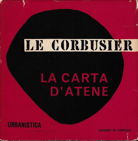 La Carta d'Atene con un discorso preliminare di Jean Giraudoux