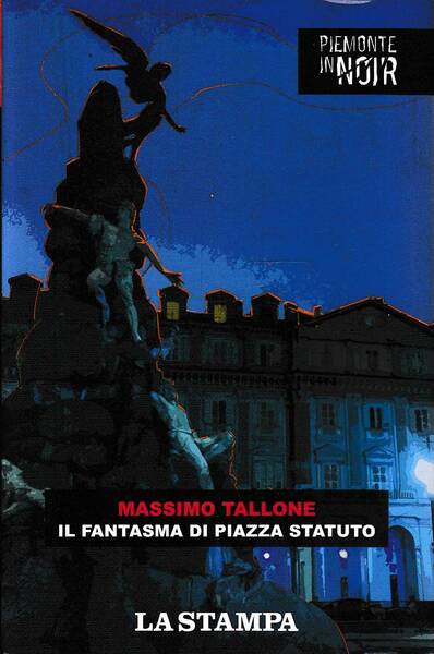 Il fantasma di piazza Statuto