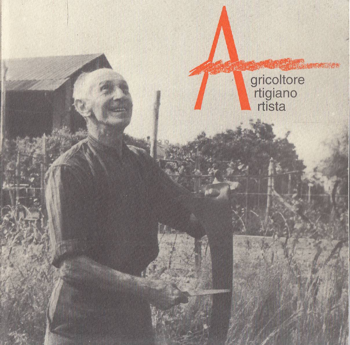 Agricoltore Artigiano Artista. 1920-1940 I nostri nonni artisti da non …