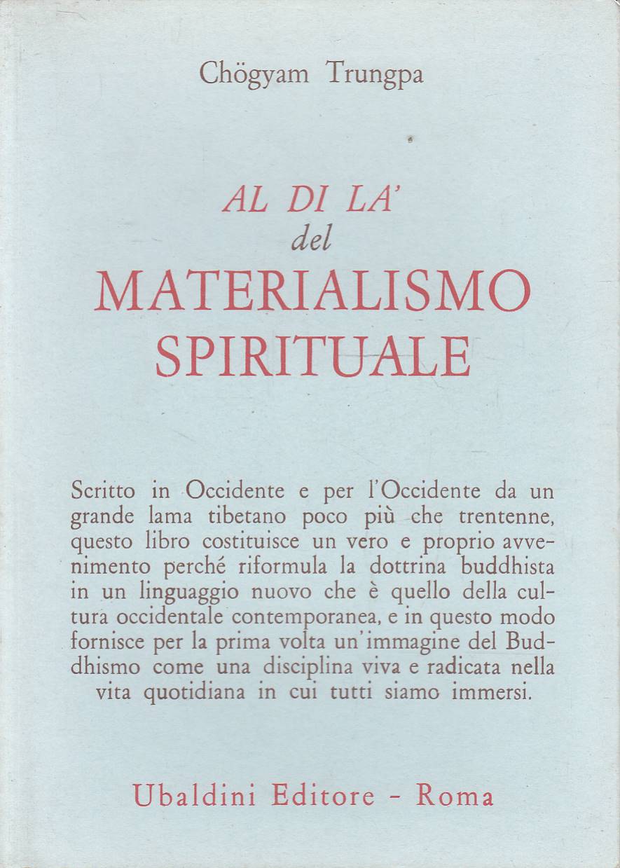 Al di là del materialismo spirituale