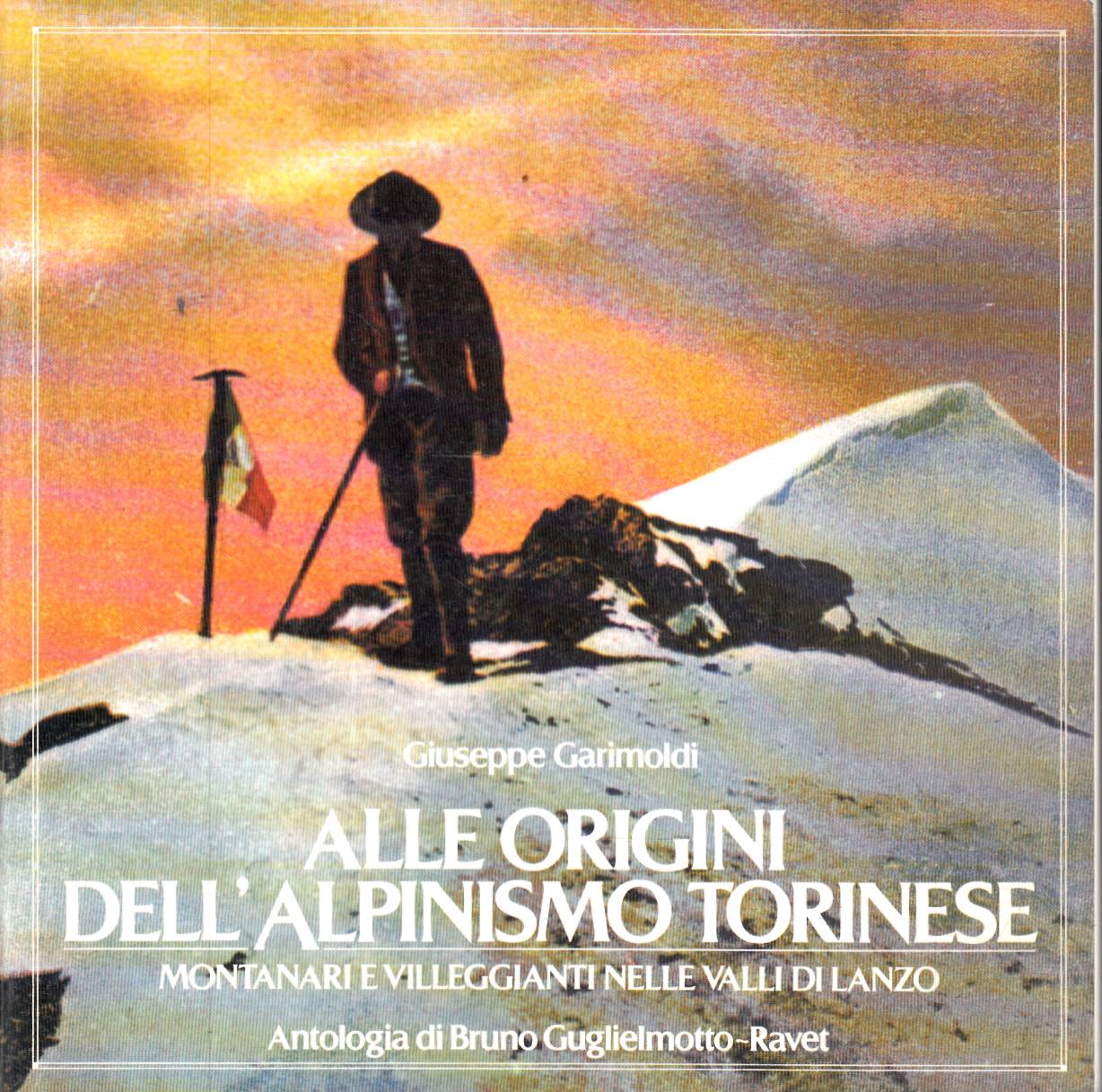 Alle origini dell'alpinismo Torinese Montanari e villeggianti nelle Valli di …