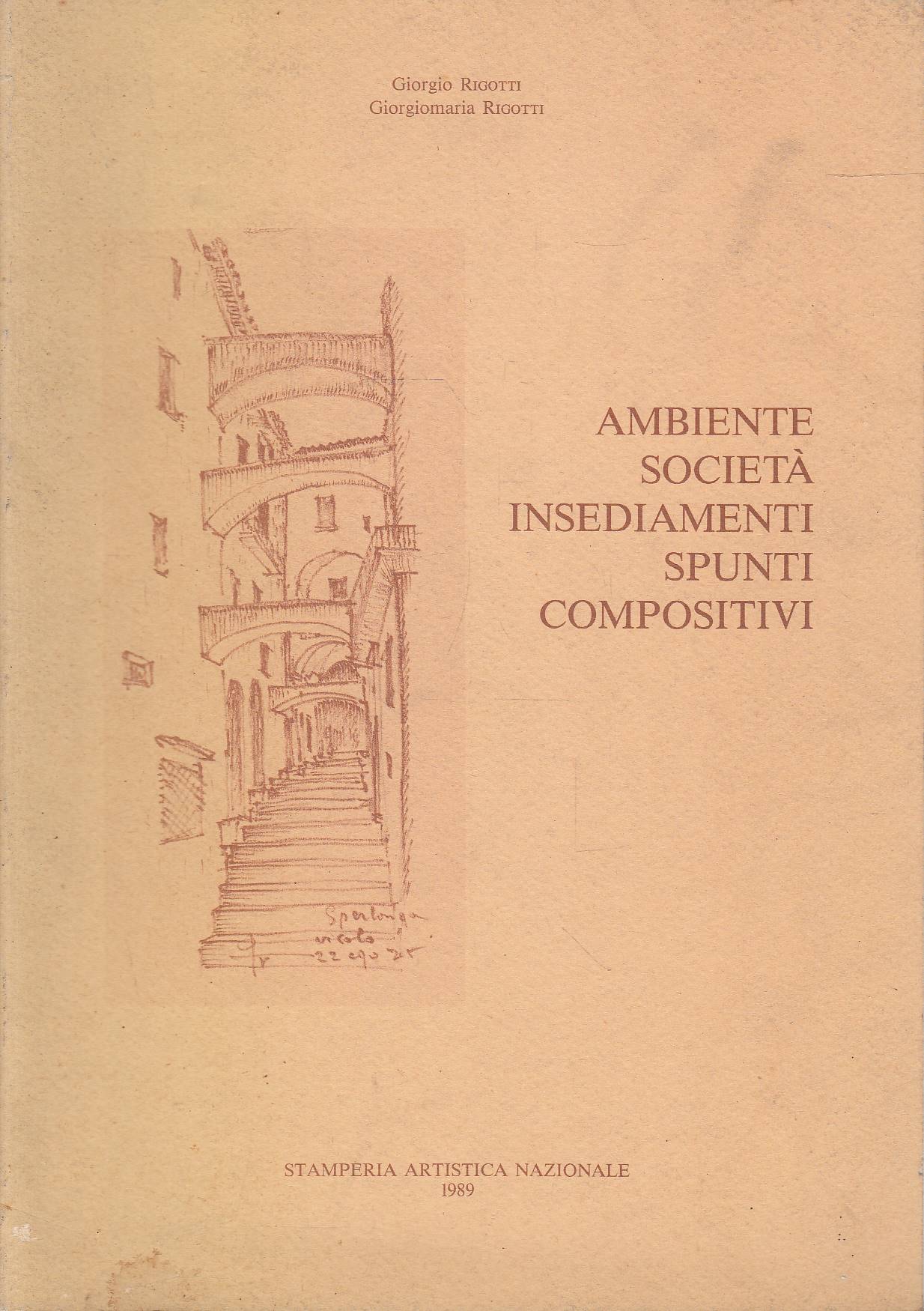 Ambiente società insediamenti. Spunti compositivi