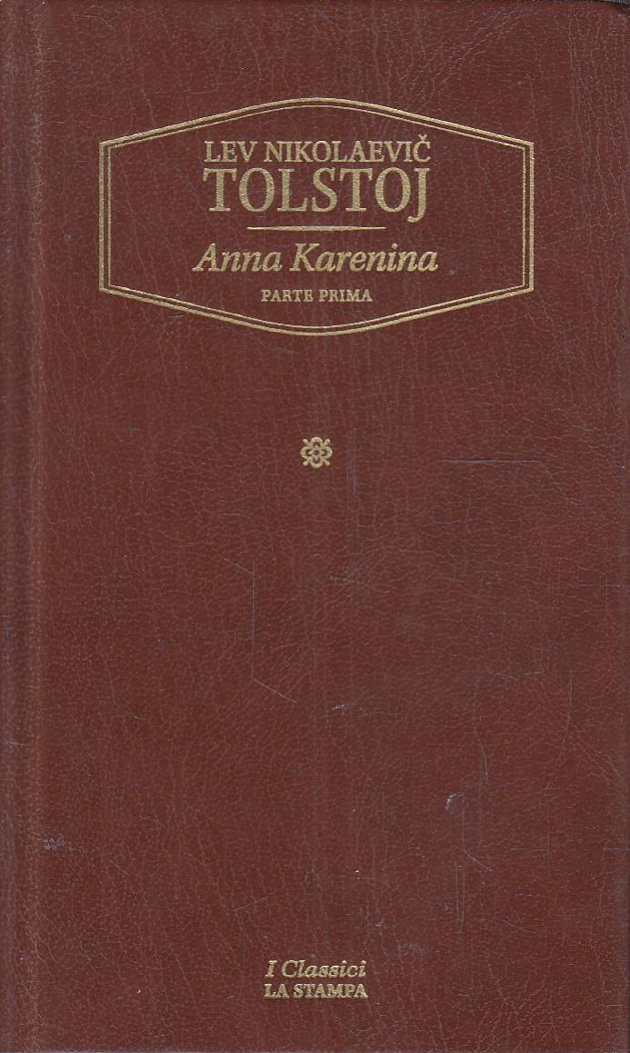 Anna Karenina. Vol. I e II