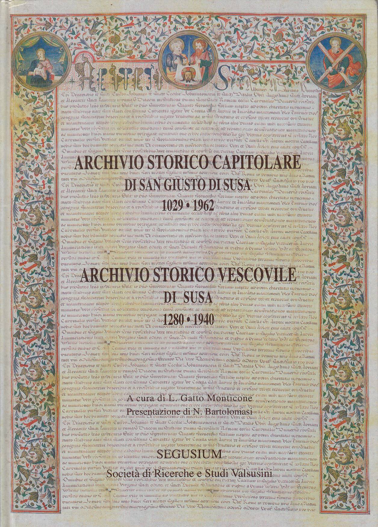 Archivio Storico Capitolare di San Giusto Di Susa 1029-1962 - …