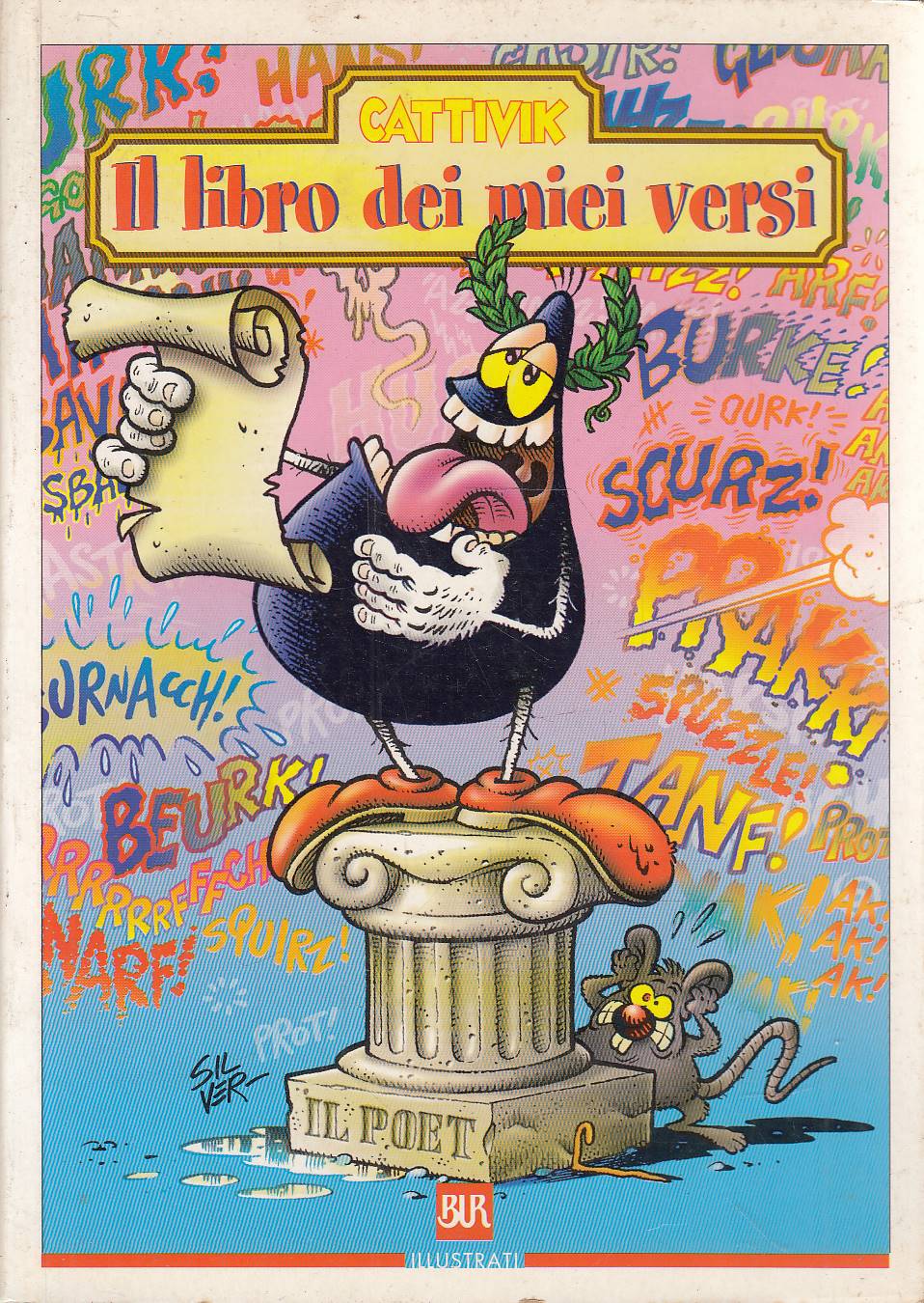 Cattivik. Il libro dei miei versi