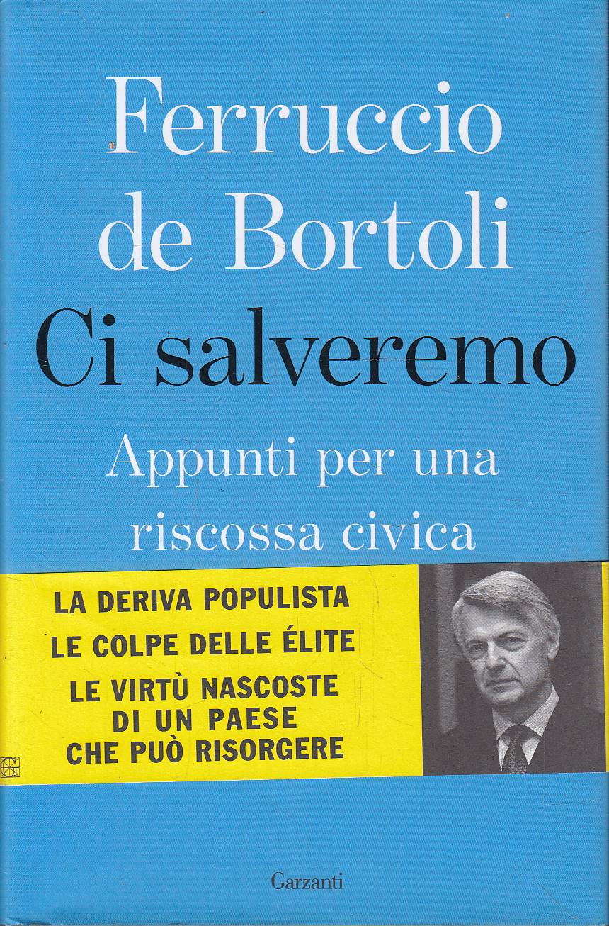 Ci salveremo. Appunti per una riscossa civica