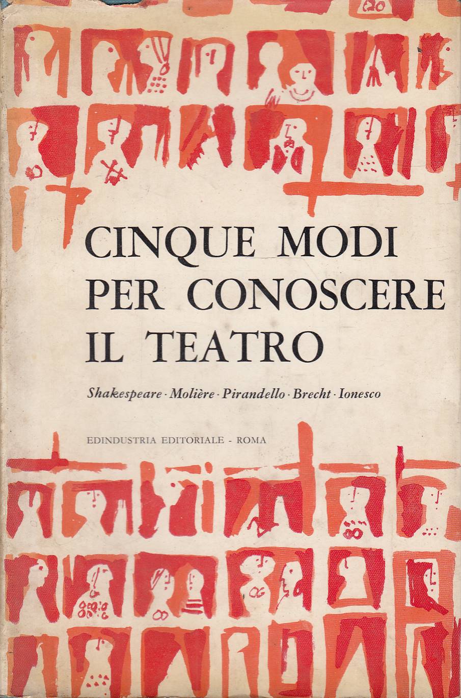 Cinque modi per conoscere il teatro