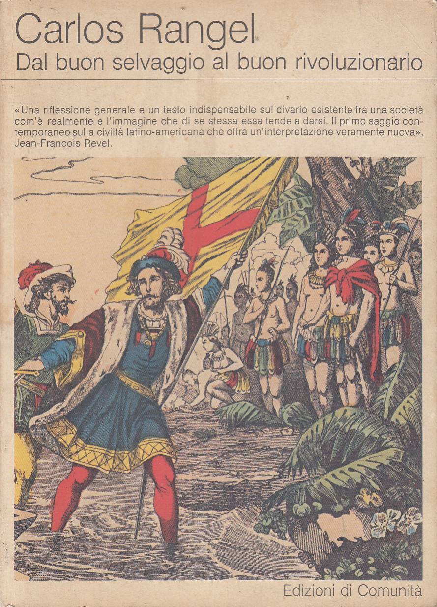 Dal buon selvaggio al buon rivoluzionario