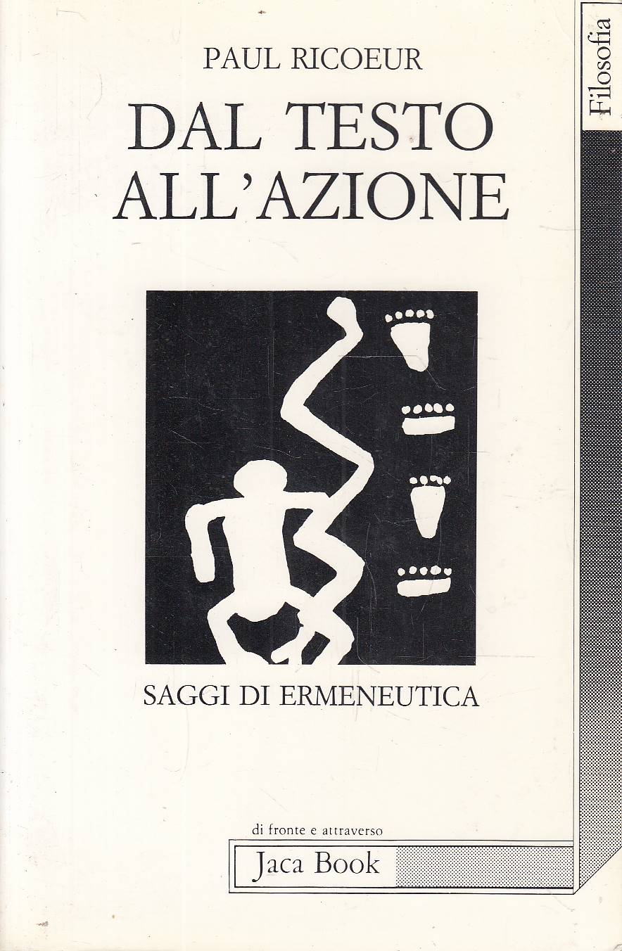 Dal testo all'azione. Saggi di ermeneutica