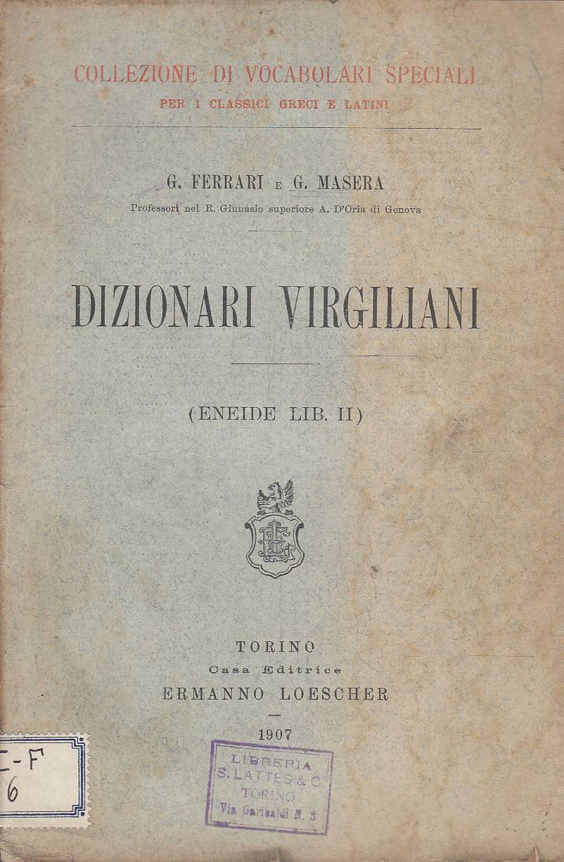 Dizionari Virgiliani (Eneide Lib. II)