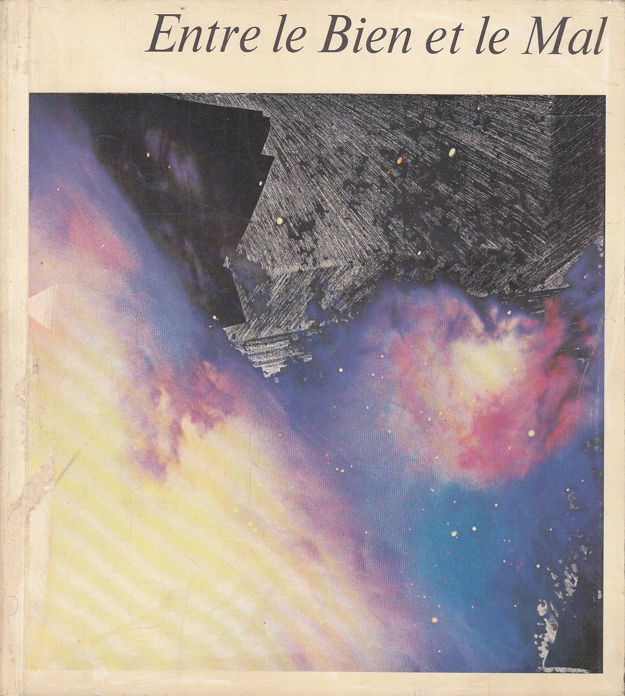 Entre le bien et le mal