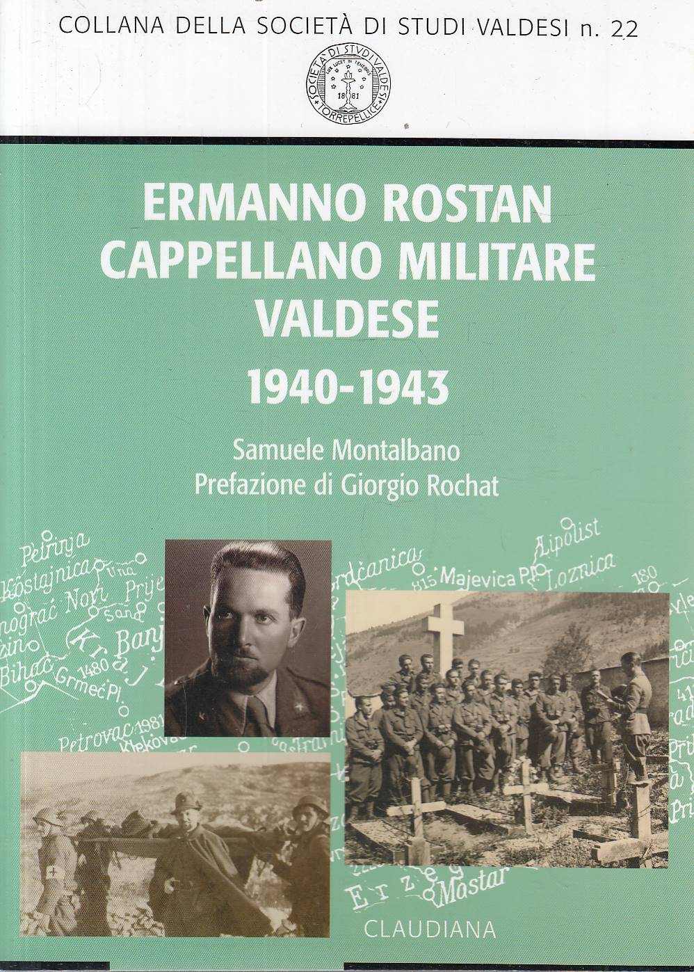 Ermanno Rostan. Cappellano militare valdese 1940-1943