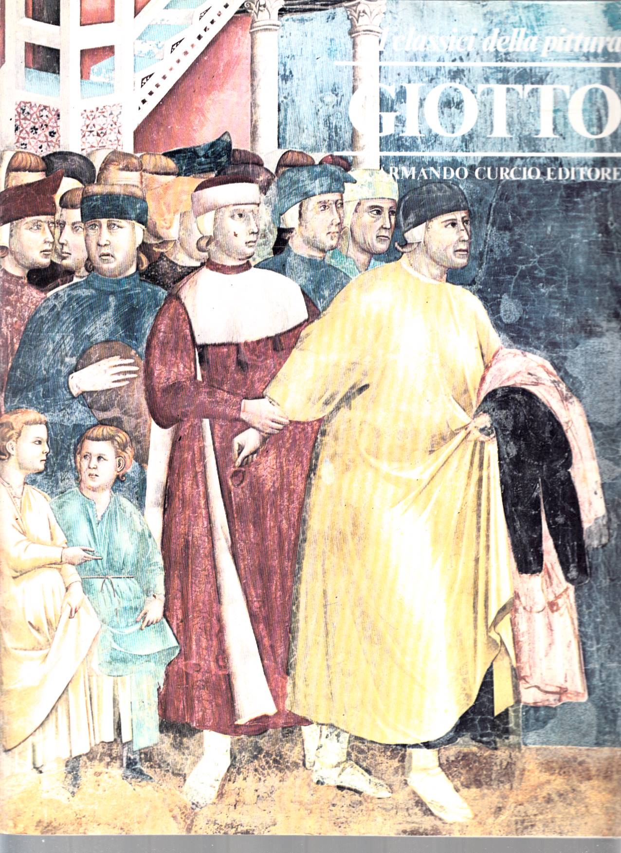 Giotto., I classici della pittura