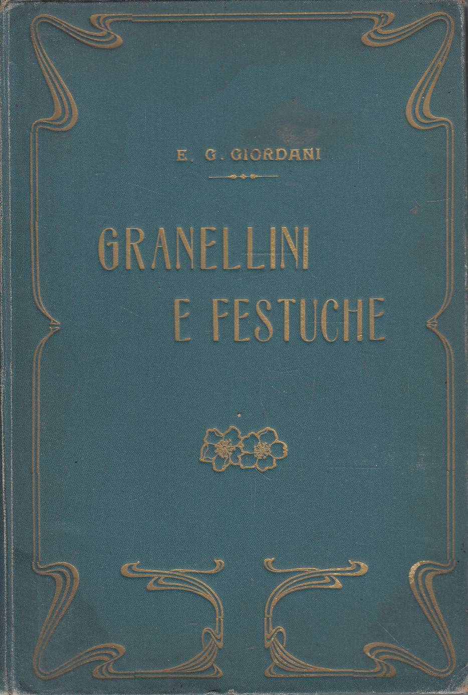 GRANELLINI E FESTUCHE