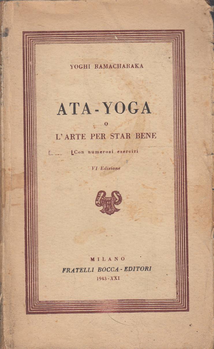 Hata-Yoga o l'arte di star bene
