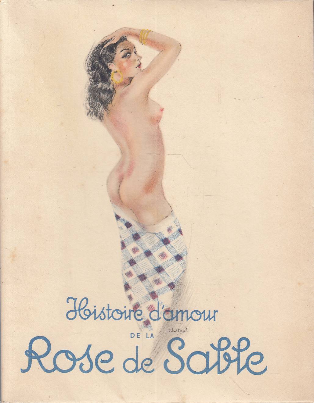 Histoire d'amour de la Rose de Sable. Roman. Compositions en …