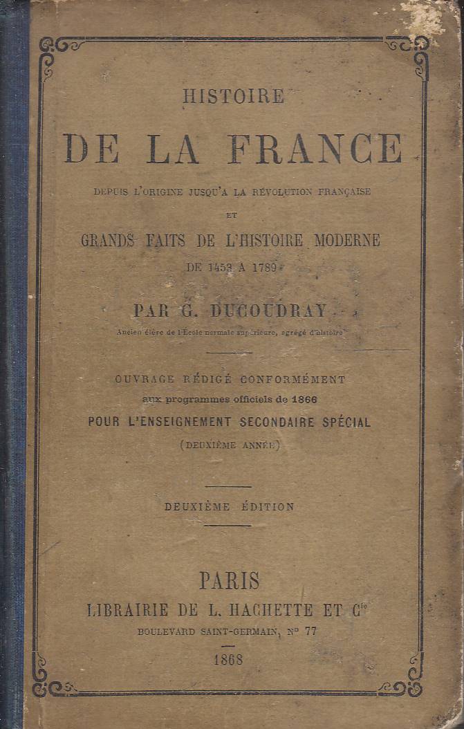 Histoire de la France depuis origine jusqu'‡ RÈvolution francaise et …