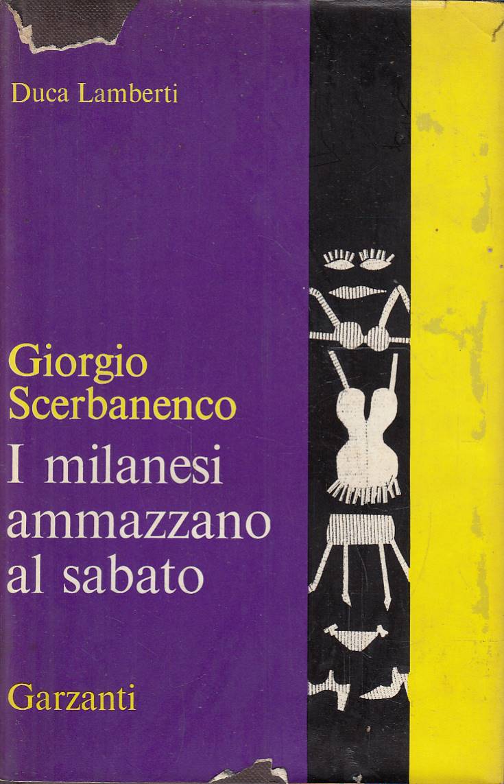 I milanesi ammazzano al sabato