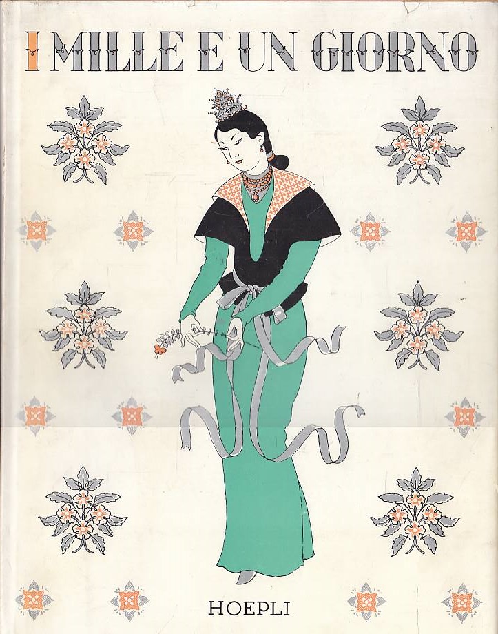 I mille e un giorno. Antiche novelle orientali