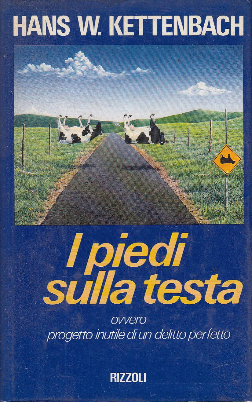 I PIEDI SULLA TESTA