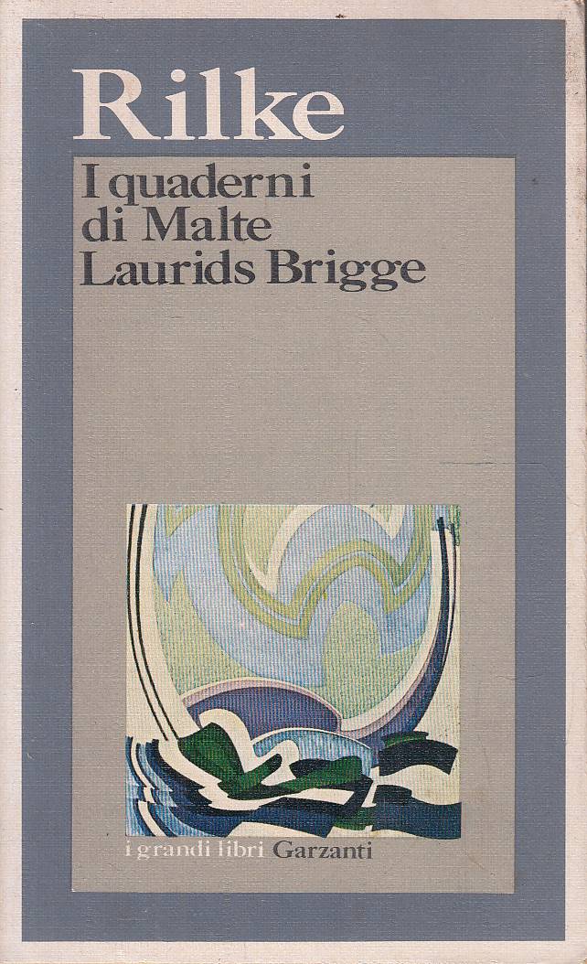 I QUADERNI DI MALTE LAURIDS BRIGGE
