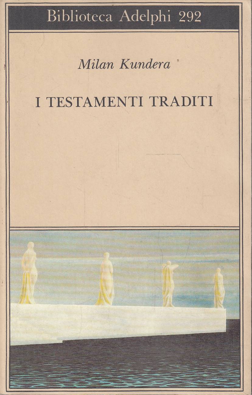 I testamenti traditi