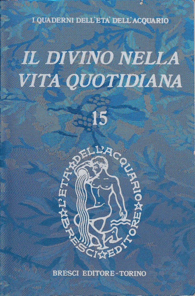 Il divino nella vita quotidiana