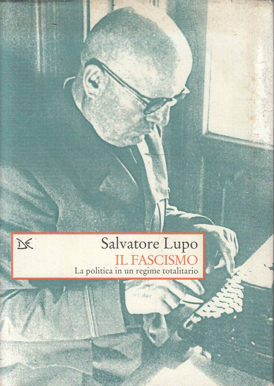 Il Fascismo La politica in un regime totalitario