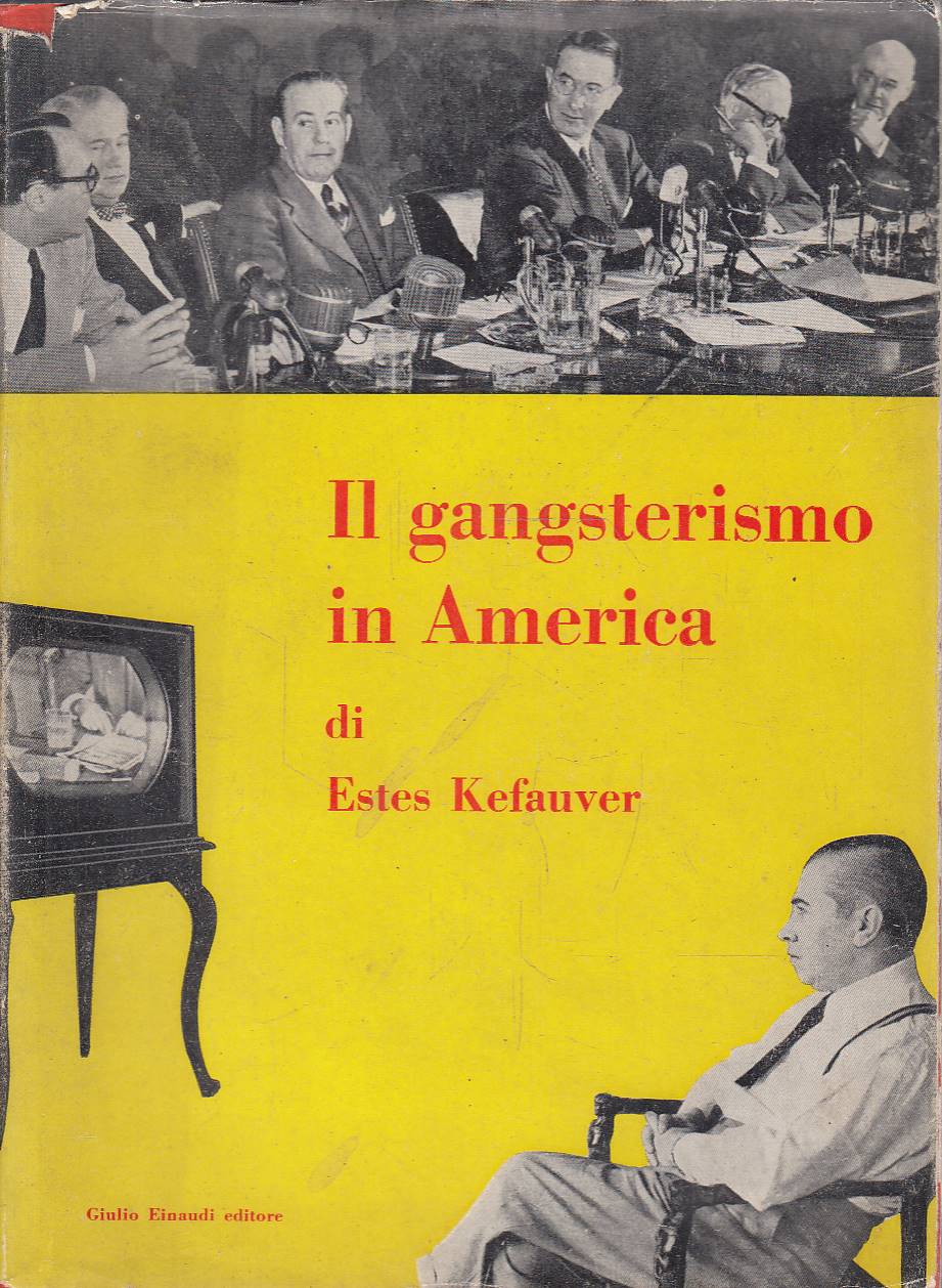 Il gangsterismo in America