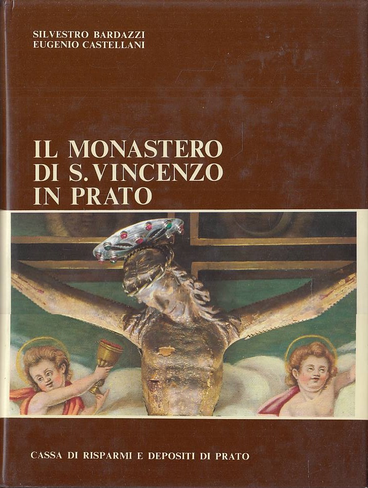 Il Monastero di S. Vincenzo in Prato