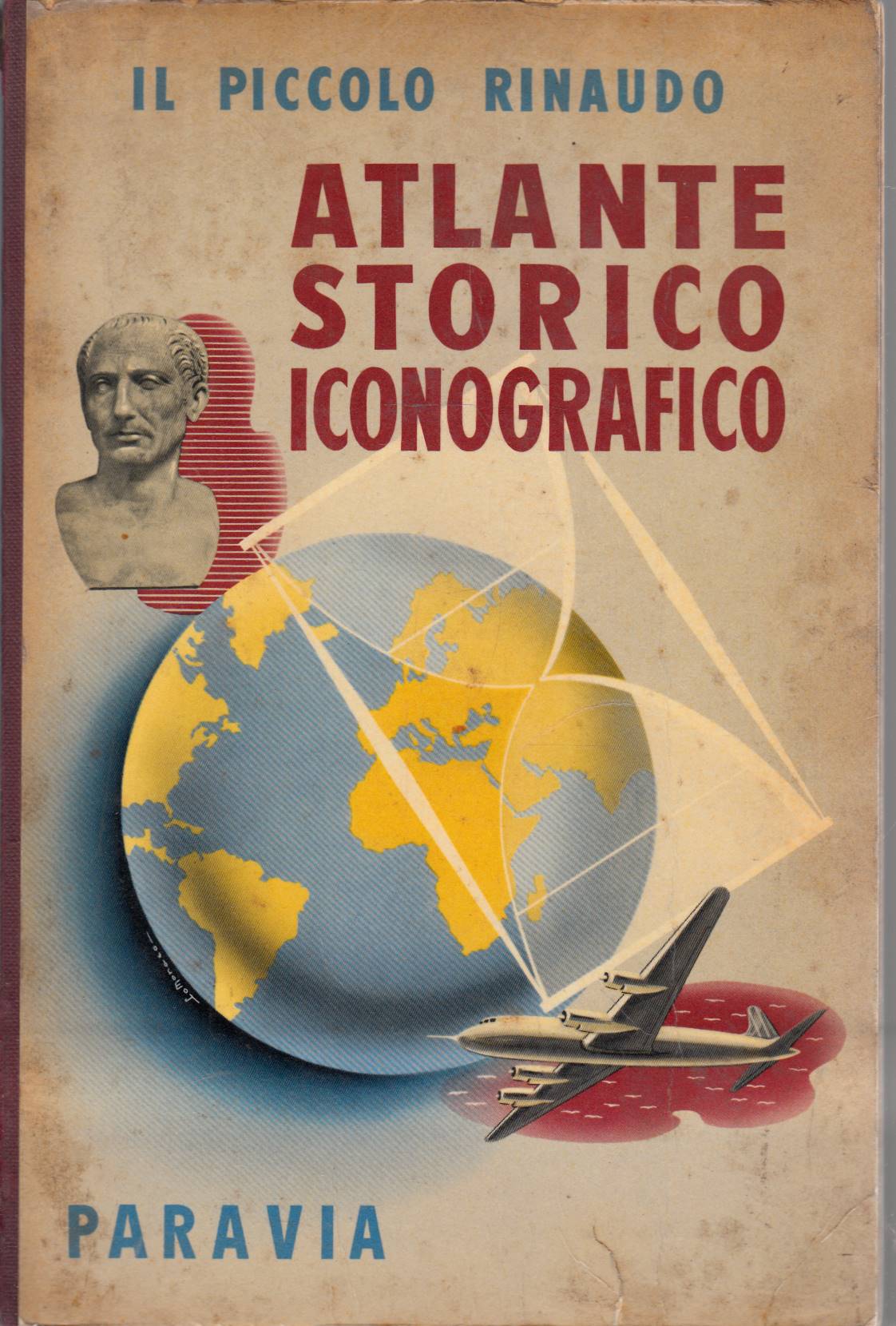 Il piccolo Rinaudo Atlante storico iconografico