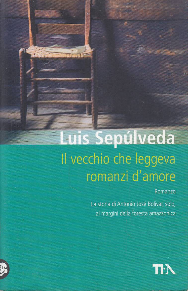 Il vecchio che leggeva romanzi d'amore