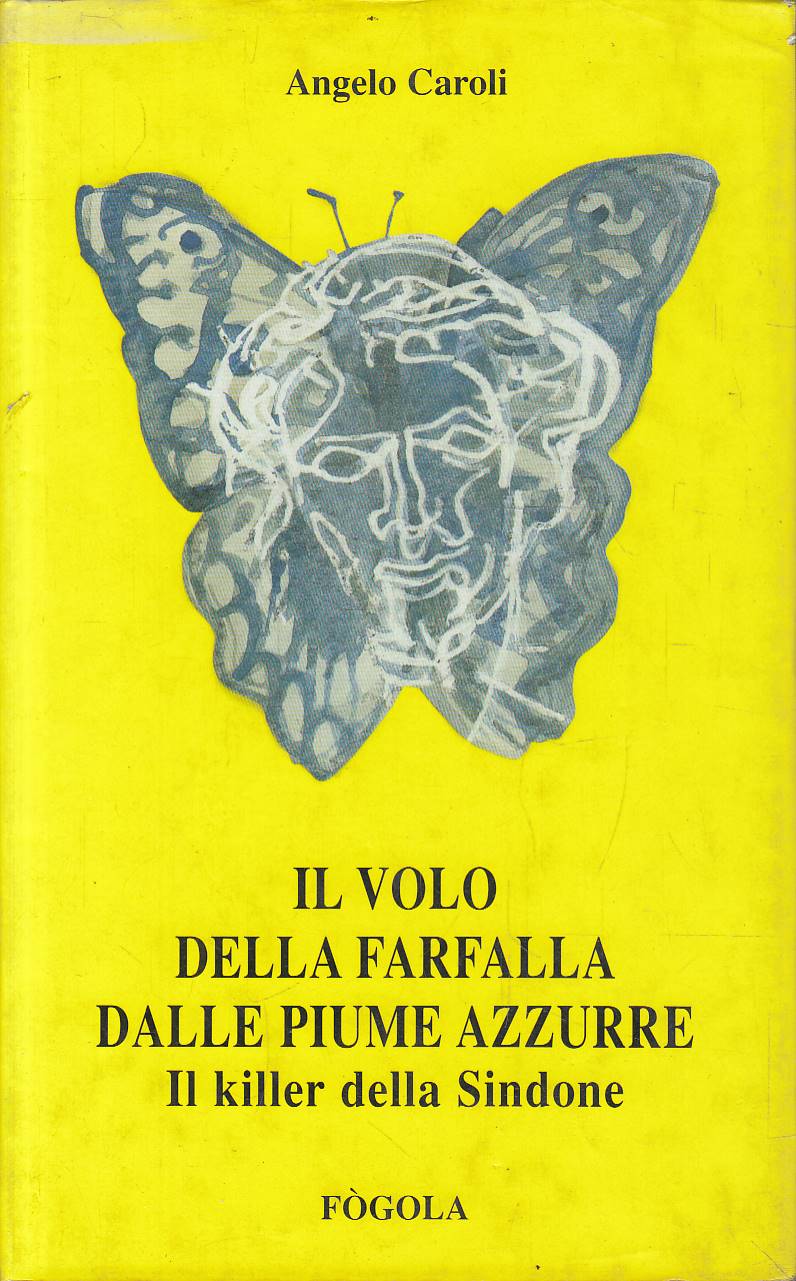 Il volo della farfalla dalle piume azzurre. Il killer della …