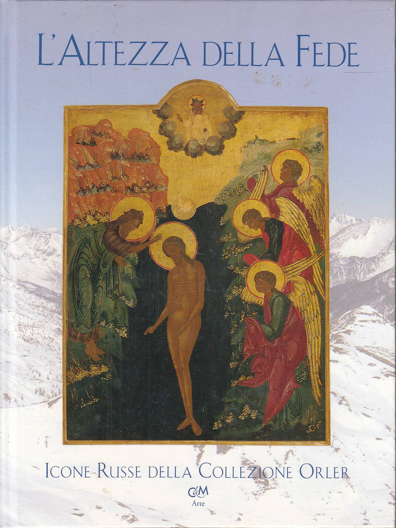 L'altezza della fede. Icone russe della Collezione Orler