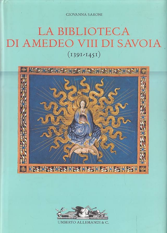 La biblioteca di Amedeo VIII di Savoia