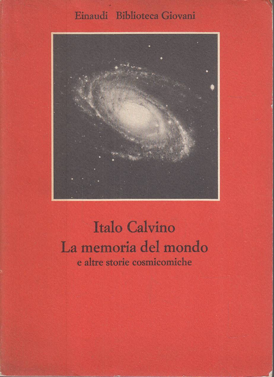 La memoria del mondo e altre storie cosmicomiche