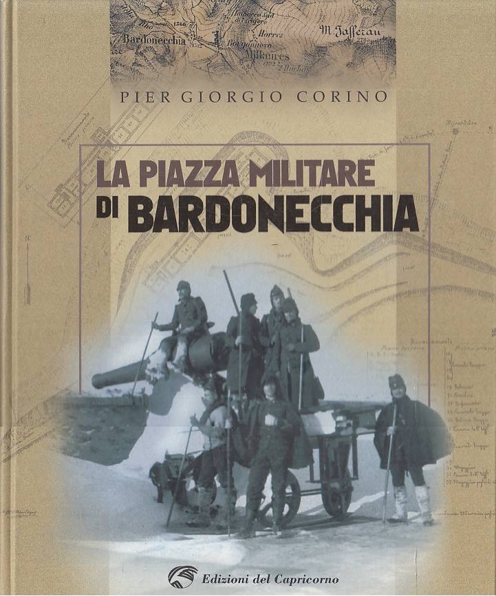LA PIAZZA MILITARE DI BARDONECCHIA