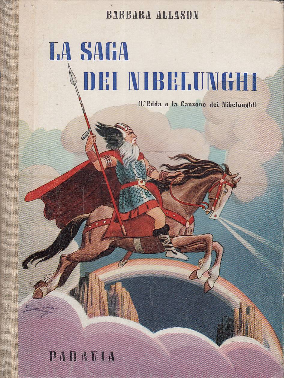 La Saga dei Nibelunghi (L'Edda e la Canzone dei Nibelunghi)
