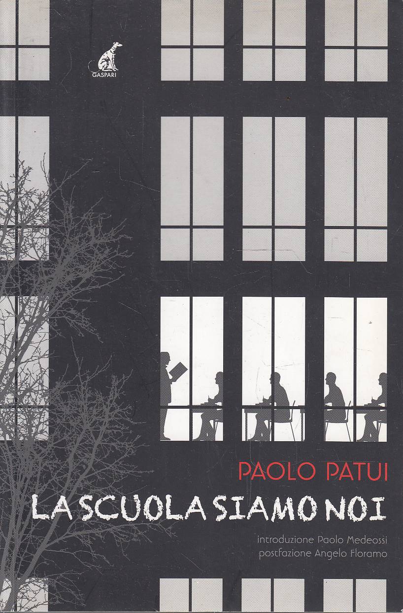 La scuola siamo noi. Diario di un insegnante di provincia