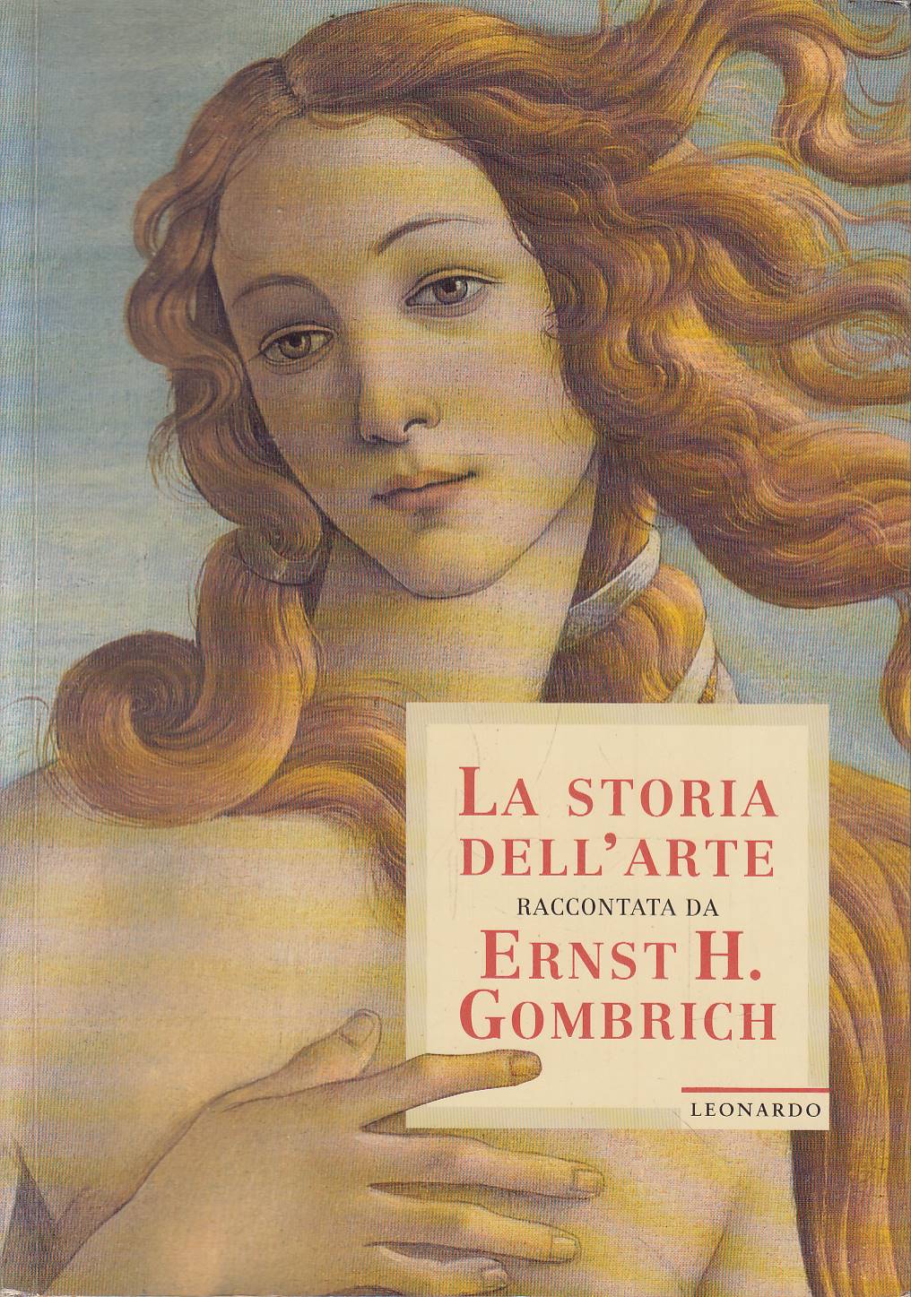 La storia dell'arte raccontata da Ernst H. Gombrich