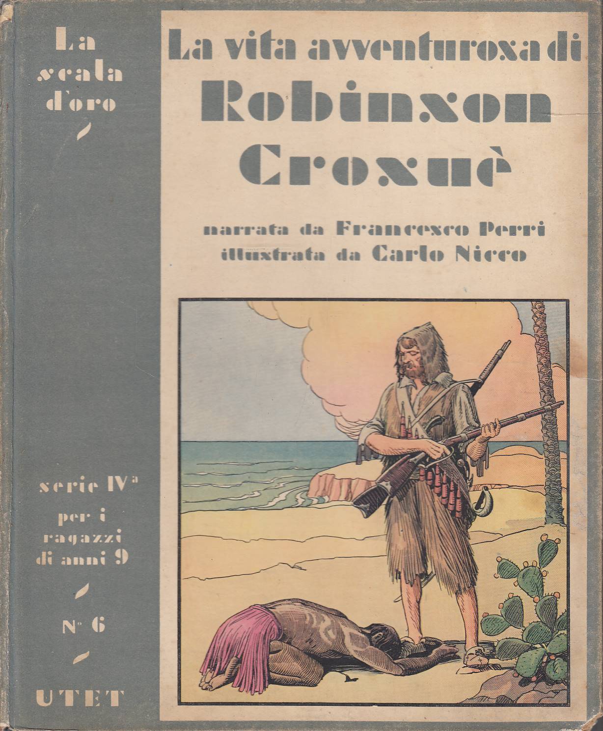 La vita avventurosa di Robinson Crusoe