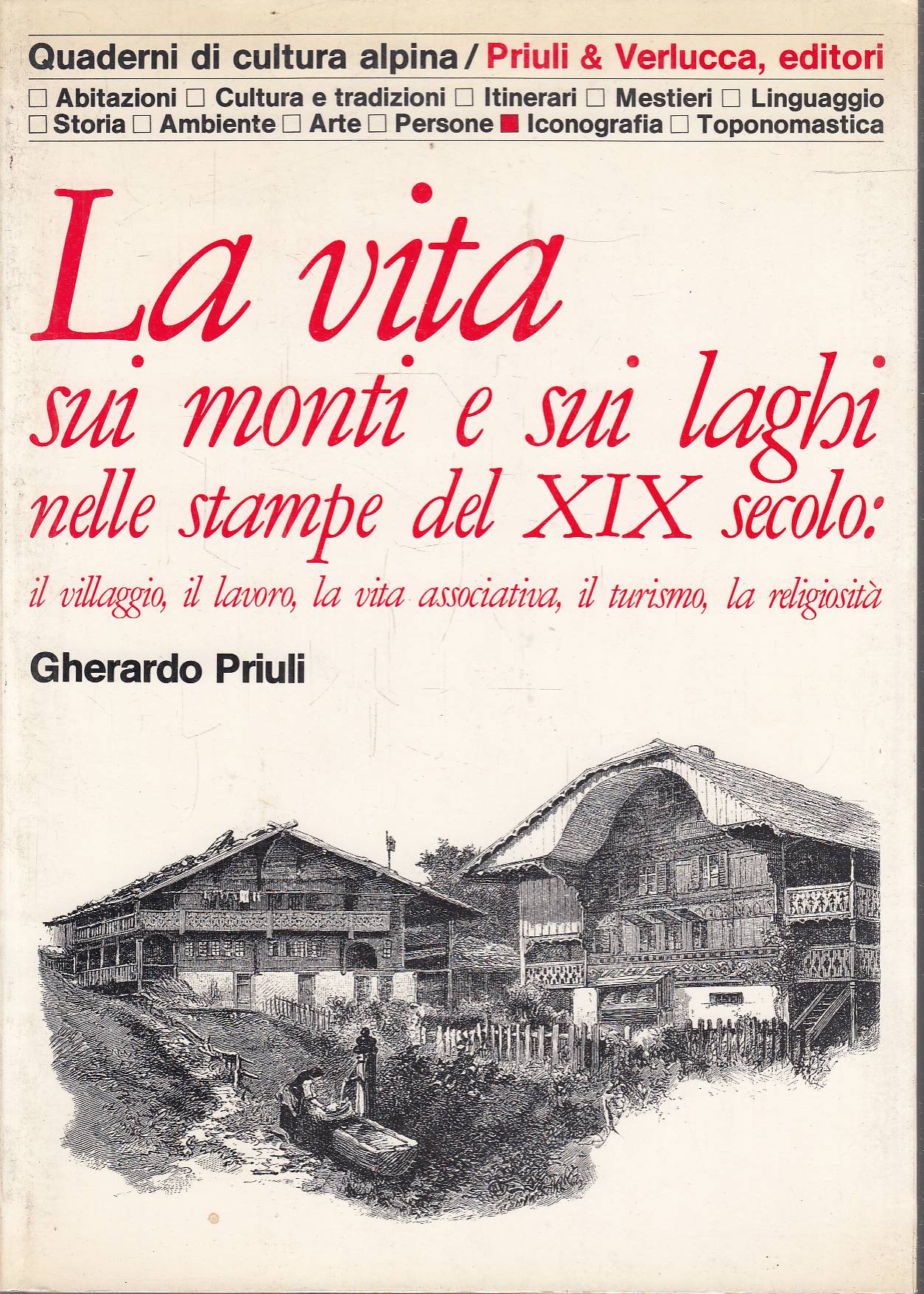 La vita sui monti e sui laghi nelle stampe del …