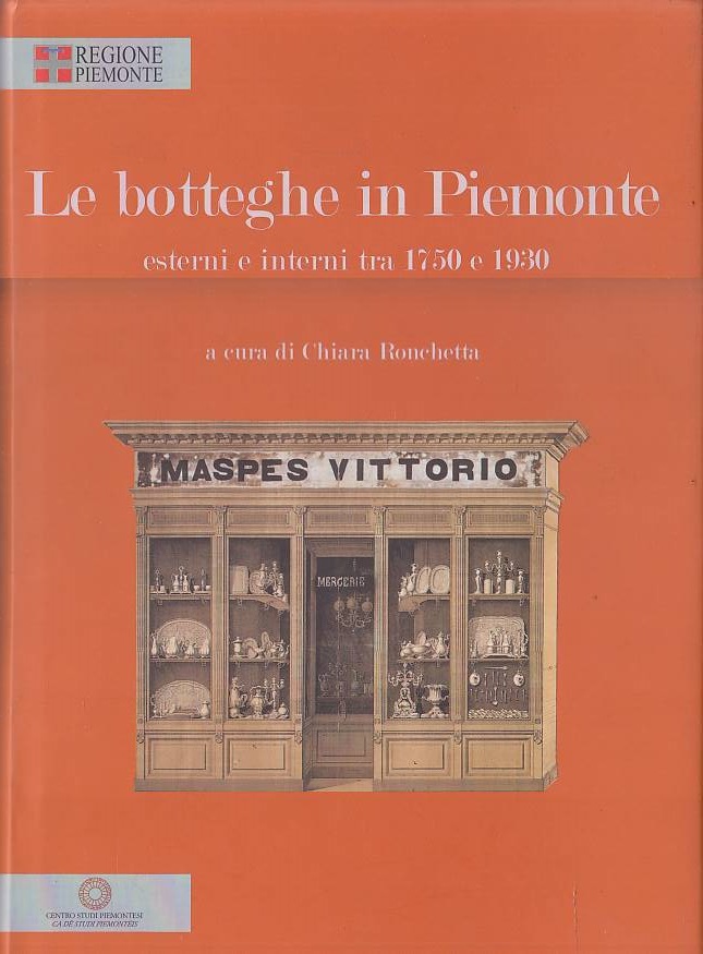 Le botteghe in Piemonte. Esterni e interni tra 1750 e …