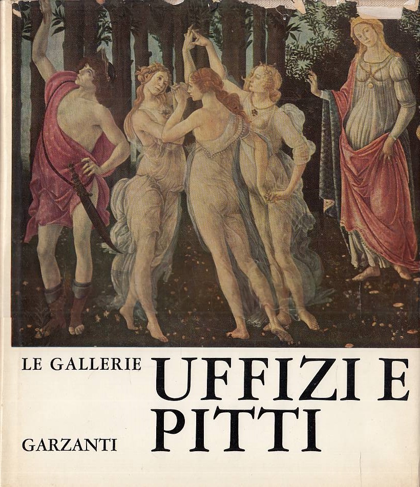 Le Gallerie Uffizi e Pitti