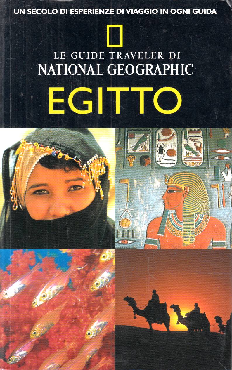 Le guide traveler di national geographic EGITTO