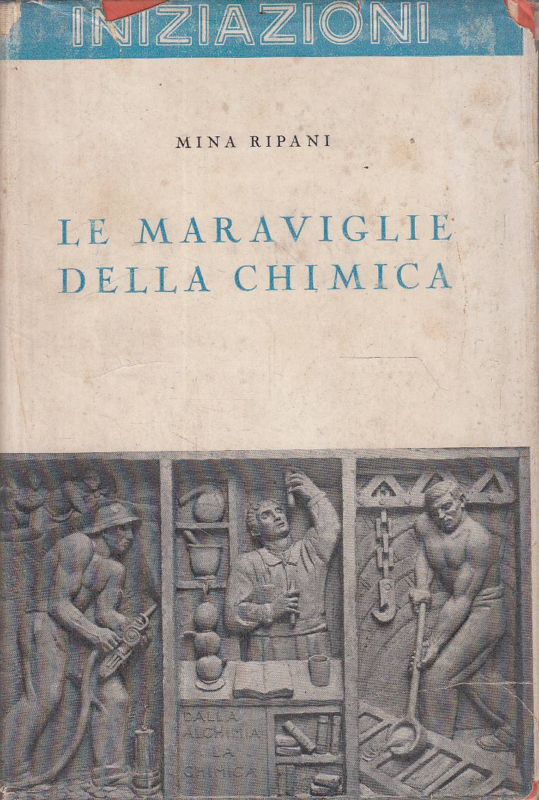 Le Maraviglie Della Chimica
