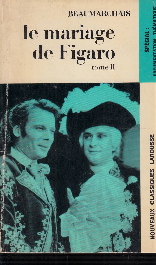 Le Mariage de Figaro: Tome 2
