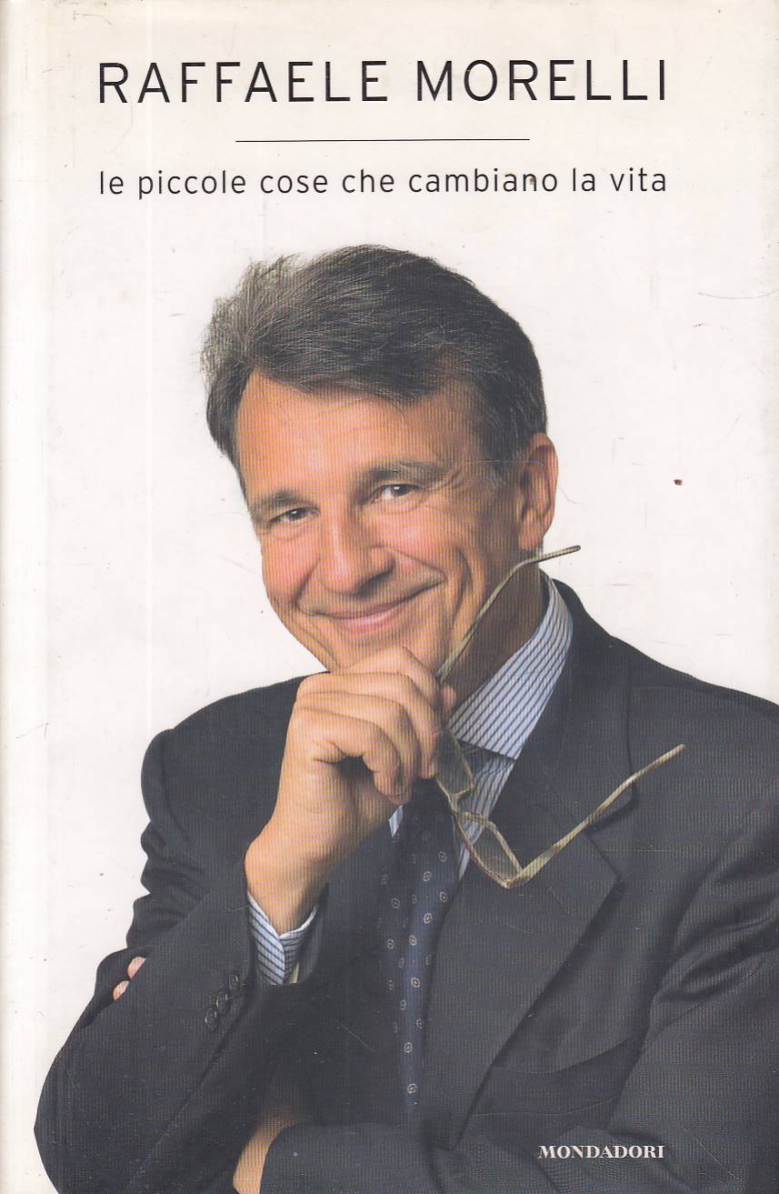 Le piccole cose che cambiano la vita