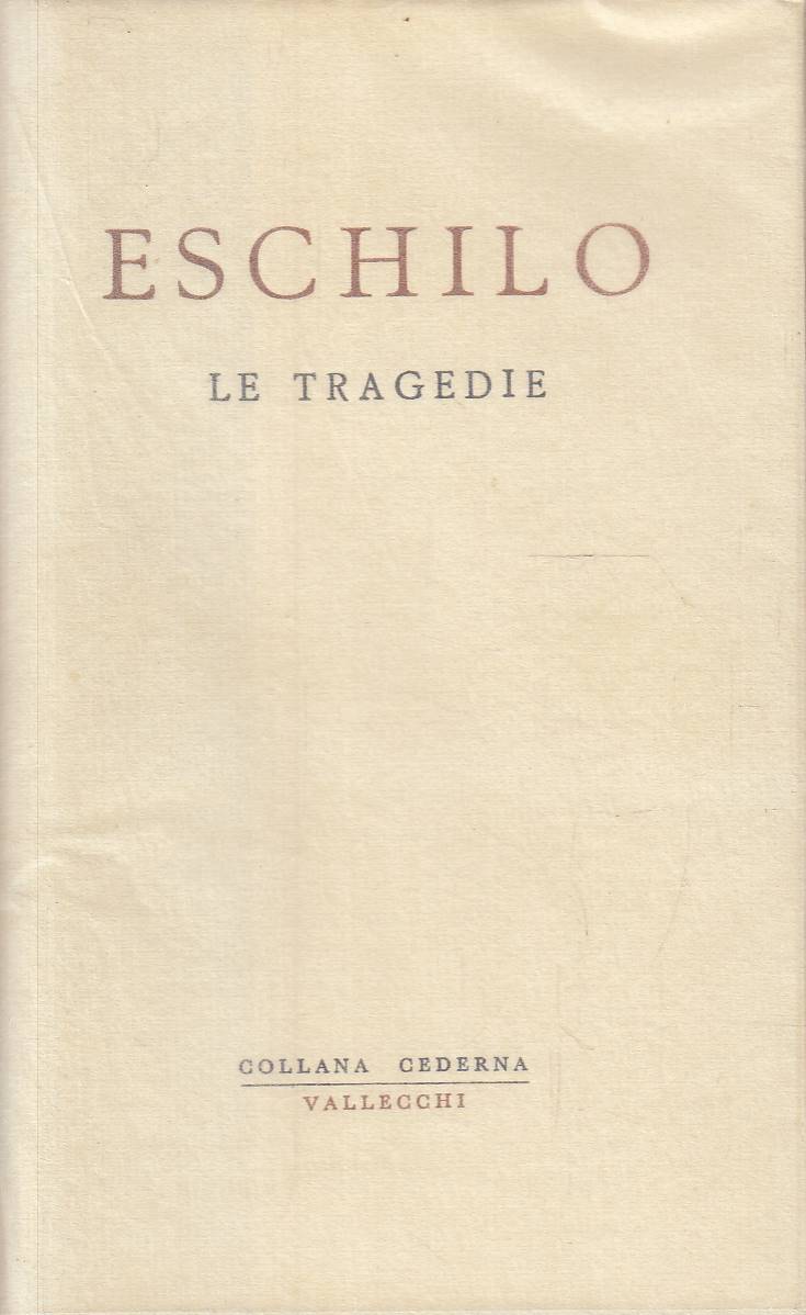 Le tragedie tradotte da Leone Traverso